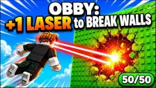Obby: +1 Laser to Break Walls